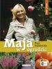 Maja w ogrodzie Jesie Zima